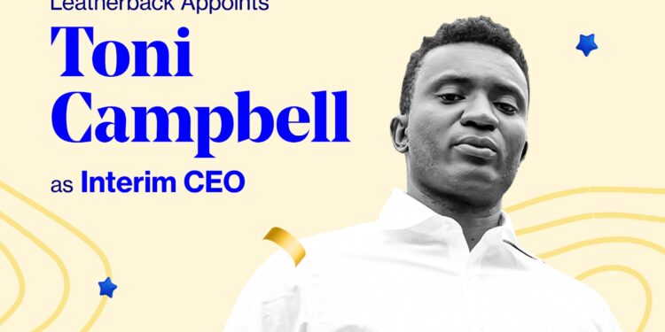 Leatherback Appoints Toni Campbell as CEO to Accelerate Growth in Delivering Borderless Payment Solutions for All