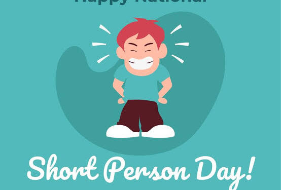 Celebrating National Short Person Day