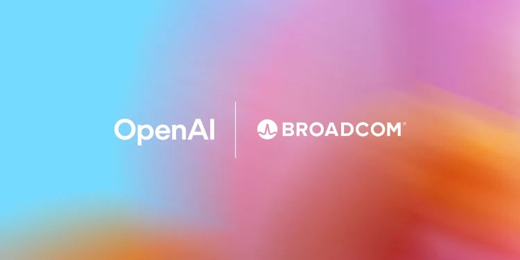 OpenAI Partners with Broadcom to Build Custom AI Chips