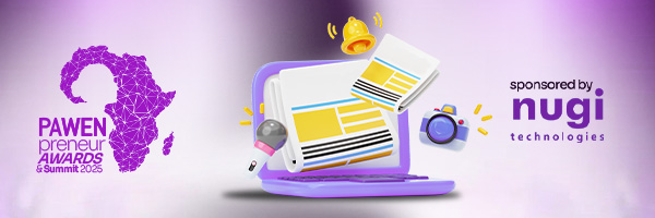 PAWEN Unveils Africa’s Largest Digital Summit and Awards to Advance Women-Led Innovation and Leadership Across Africa