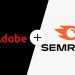 Adobe buys Semrush for $1.9B to boost its AI tools